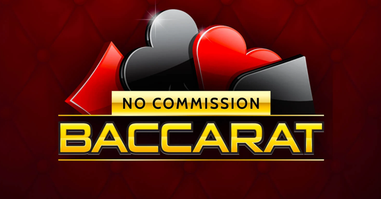 No commission baccarat